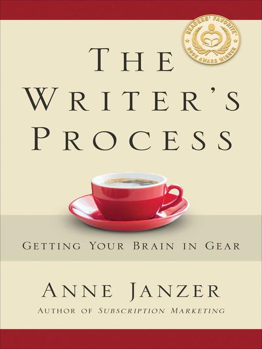 Title details for The Writer's Process by Anne Janzer - Available